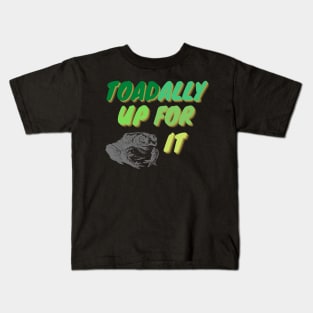 Toadally Up For IT Kids T-Shirt